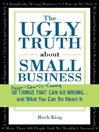 Ugly Truth About Small Business